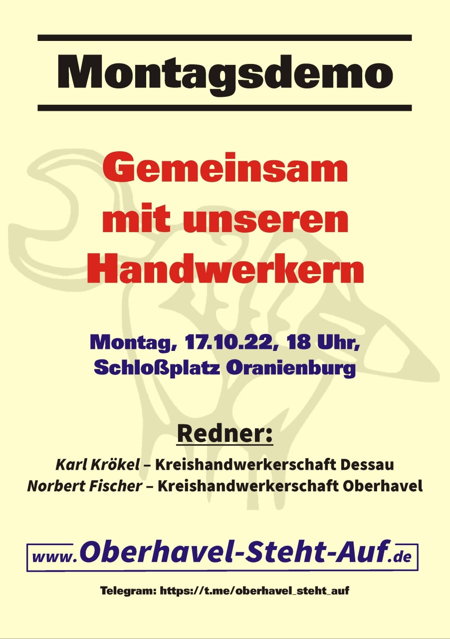 Montagsdemo - Gemeinsam mit unseren Handwerkern, 17.10., Oranienburg
