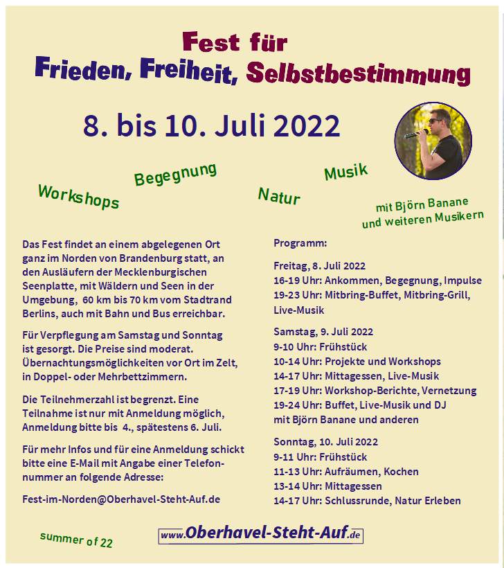 Fest für Frieden, Freiheit, Selbstbestimmung, Sommer 2022