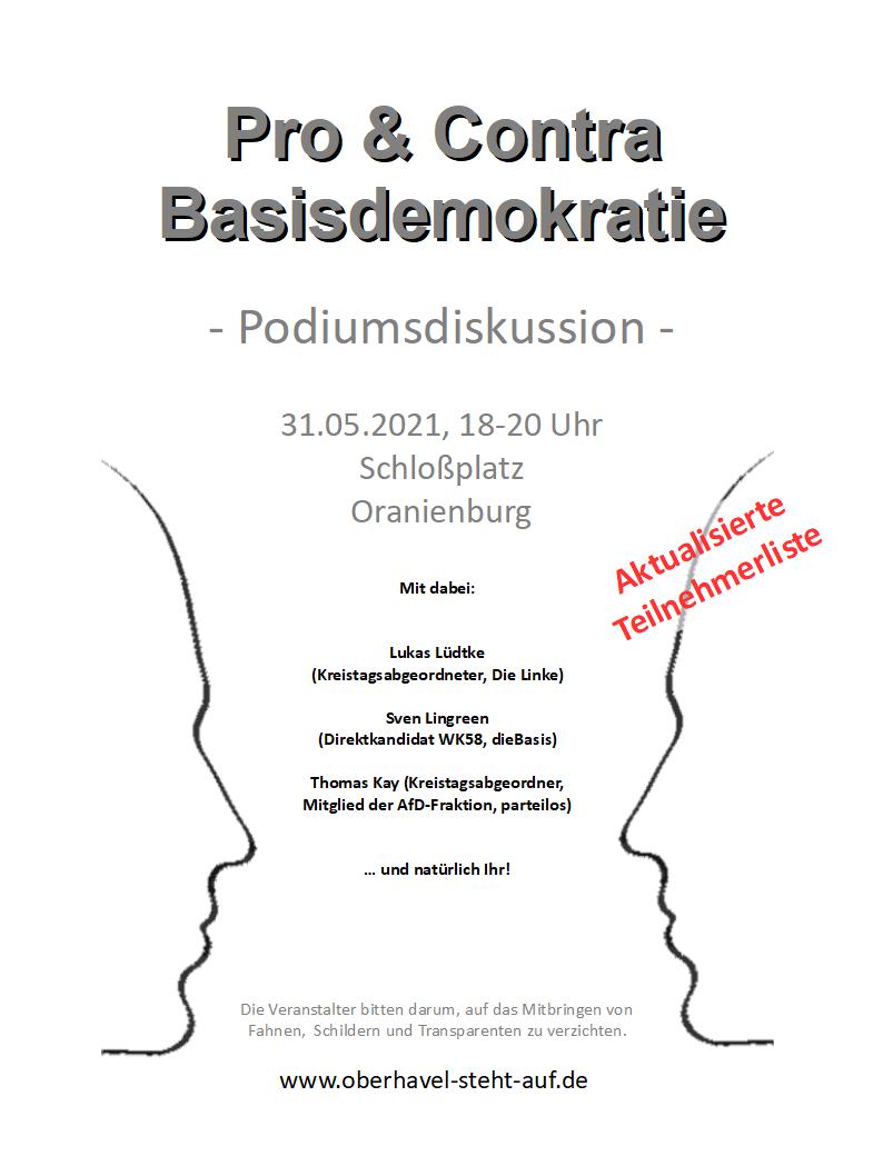 am 31.05.2021 Podiumsdiskussion zum Thema „Pro & Contra Basisdemokratie“